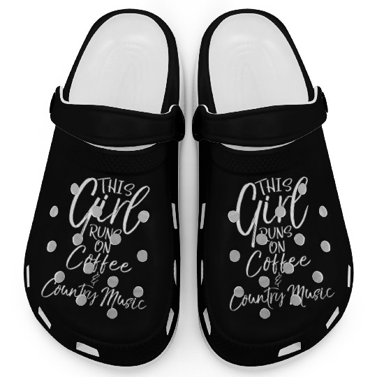 Country This Runs On Coffee Country Music Clogs