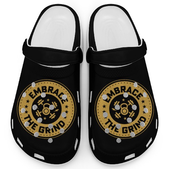Embrace The Grind Weight Lifting Workout Clogs