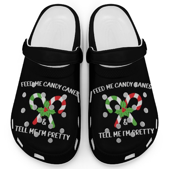 Feed Me Candy Canes And Tell Me Im Pretty Clogs