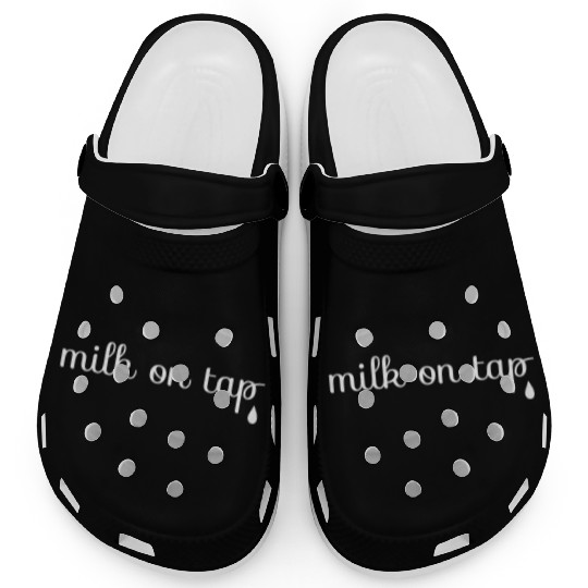Milk On Tap Normalize Breastfeeding Mom Mama Clogs