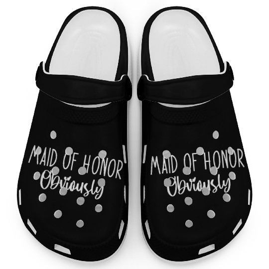 Maid Honor Obviously Bridesmaid Bridal Party Clogs