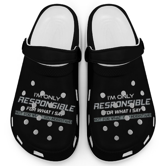 Responsible Graphic Novelty Sarcastic Funny DARK Clogs