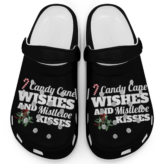 Candy Cane Wishes And Mistletoe Kisses Christmas Clogs