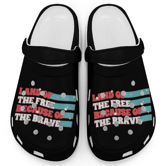 Land Of The Free Because Of The Brave Clogs