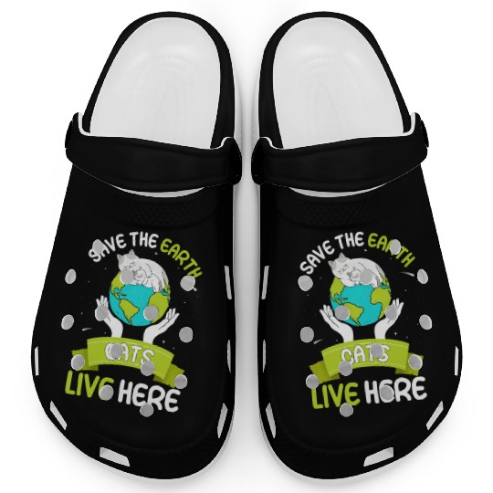 Save The Earth Cats Live Here World Environment Clogs