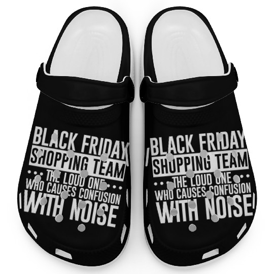 Black Friday Shopping Team 1 Clogs