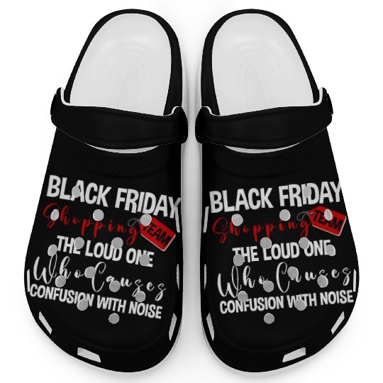Black Friday Shopping Team 2 Clogs