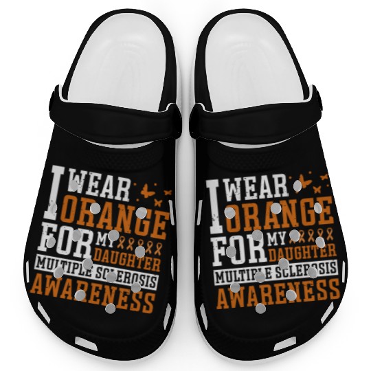 I Wear Orange For My Daughter Multiples Sclerosis Clogs