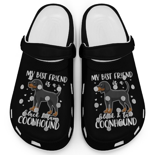 My Best Friend Is A Black and Tan Coonhound Clogs