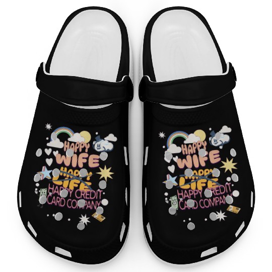 Happy Wife Happy Credit Card Company Clogs