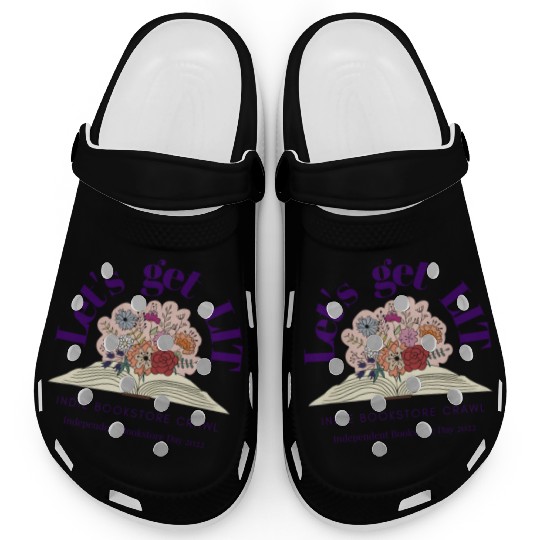 Let'S Get Lit Indie Bookstore Crawl Bookstore Day Clogs