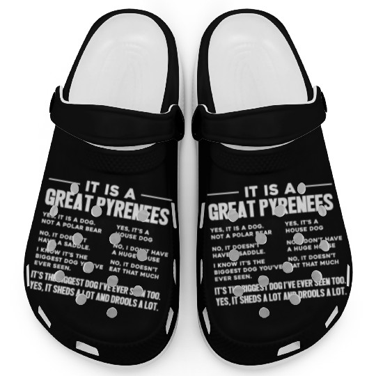 It Is A Great Pyrenees Clogs