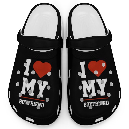 I Love My Boyfriend Boyfriend Funny Clogs