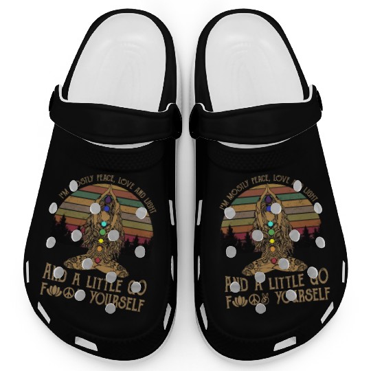 I M MOSTY PEACE LOVE AND LIGHT AND A LITTER Clogs