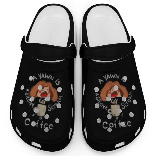 A Yawn is a Silent Scream for Coffee Clogs