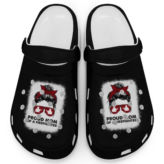 Proud Mom Of A Firefighter Bleached Messy Bun Us F Clogs