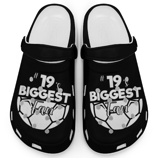 Number 19'S Biggest Fan Player Soccer Mom Dad Chee Clogs