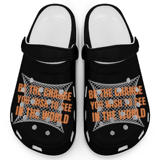 Be the Change Clogs: Inspire, Empower, Transform
