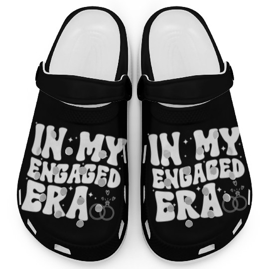 Funny Engagement In My Engaged Era Groovy Wedding Clogs