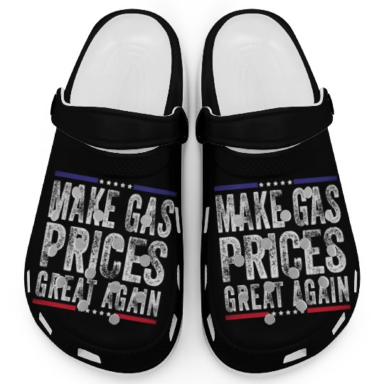 Make Gas Prices Great Again Anti Biden Republican Clogs