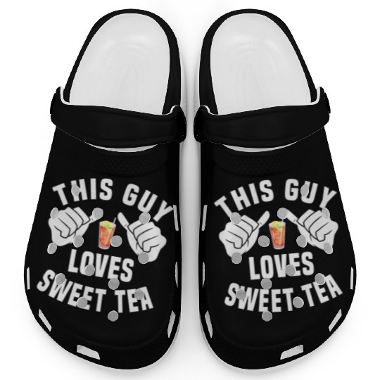 This Guy Loves Sweet Tea Clogs