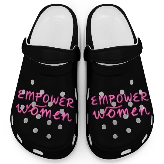 Empower Women - Women's Equality - Women's Day Clogs
