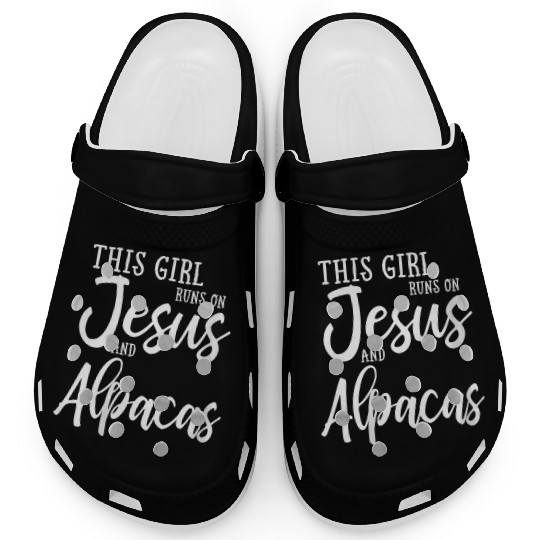 This Runs On Jesus And Alpacas Clogs