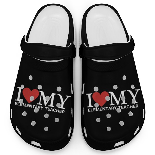 I LOVE MY ELEMENTARY TEACHER Clogs