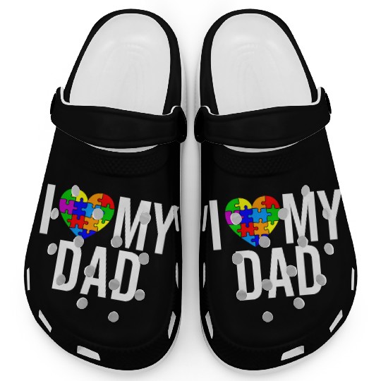 I Love My DAD Clogs