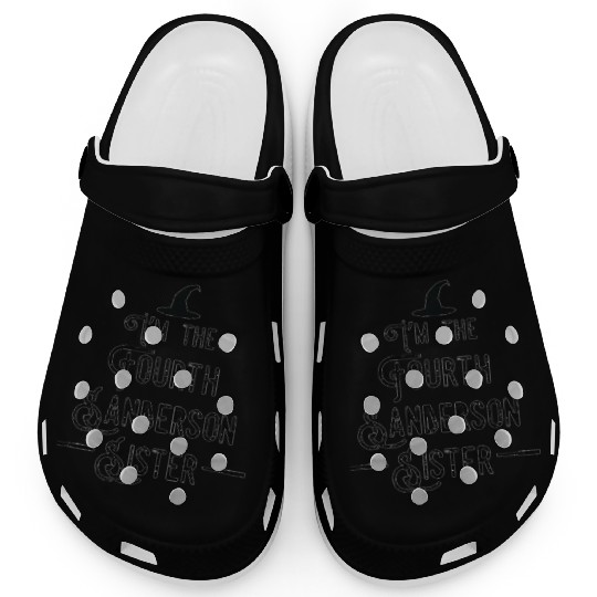 I'm the fourth Sanderson sister funny Halloween Clogs