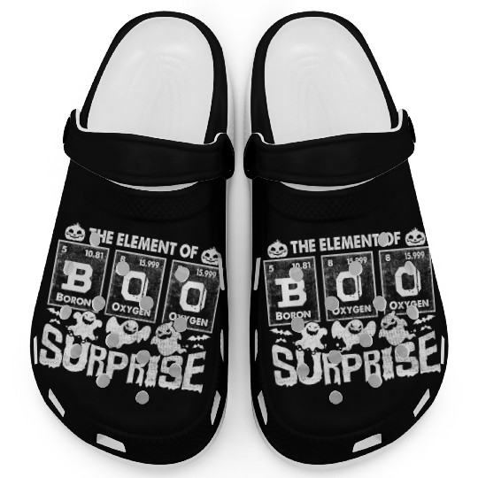 Halloween T Funny Boo The Element Of Surprise Clogs