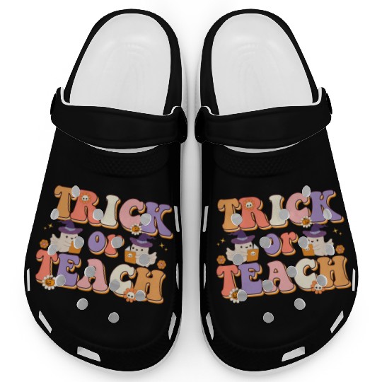 Trick Or Teach Halloween Teachers Clogs