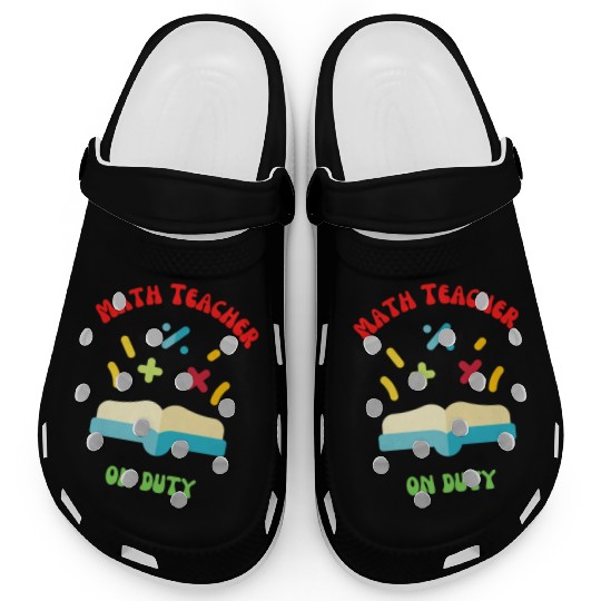 Math Teacher on Duty Clogs