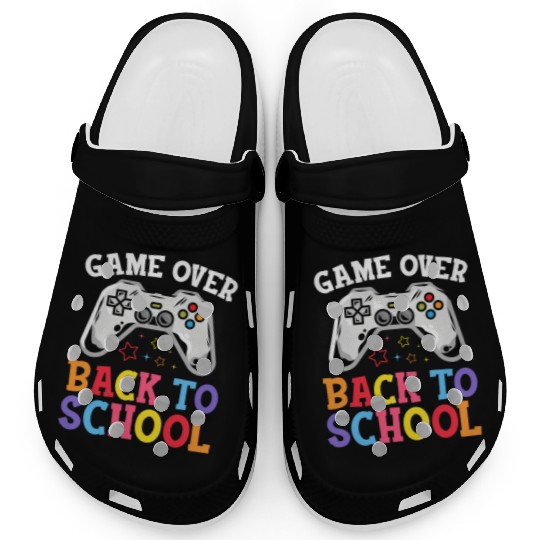Back To School Game Over First Day Of School Funny Clogs
