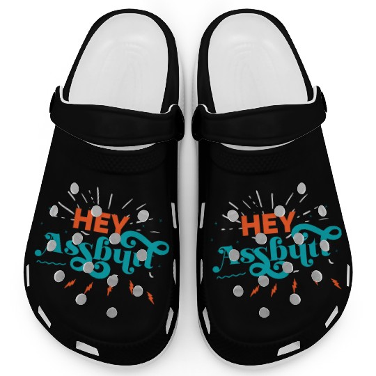 Supernatural Hey Assbutt Typography Clogs