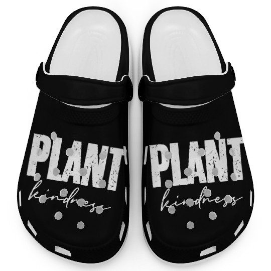 Plant Kindness Cool Plant Lover Environmentalist Clogs