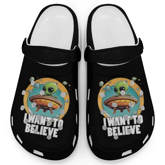 I WANT TO BELIEVE cute alien in spaceship Clogs