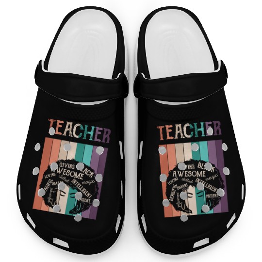 Teacher Black History Month Melanin Clogs
