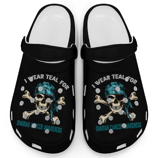 I Wear Teal For Ovarian Cancer Awreness Pirate Clogs