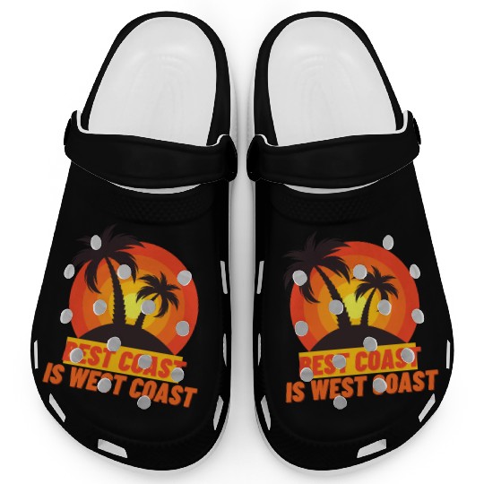 Best Coast Is West Coast Clogs