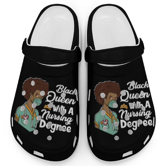 Black Queen With A Nursing Degree Clogs