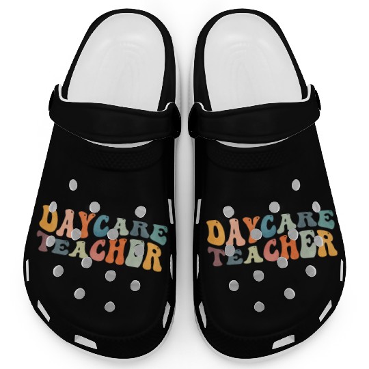 Groovy Daycare Teacher Provider Childcare Clogs
