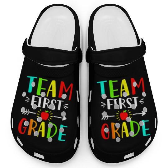 Team First Grade Student Teacher Team Funny Back Clogs