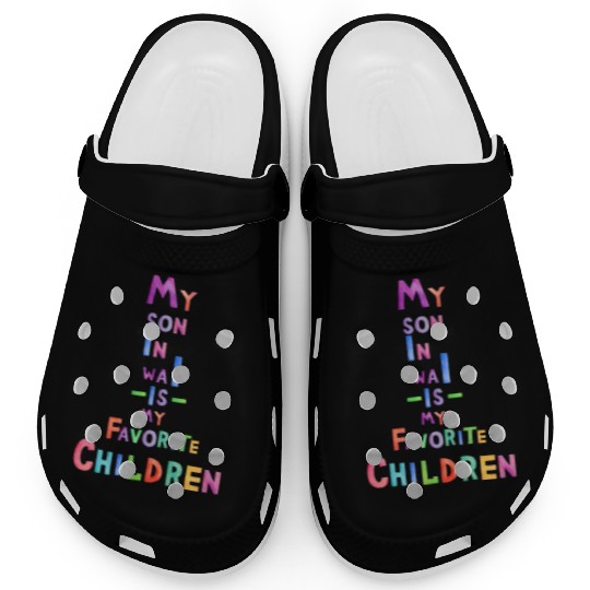 My Son In Law Is My Favorite Children Clogs