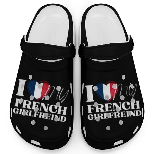 I Love My French Girlfriend Multi Nationality Shir Clogs