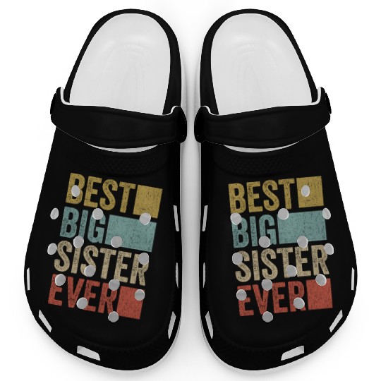 Womens Best Big Sister Ever Clogs Big Sister