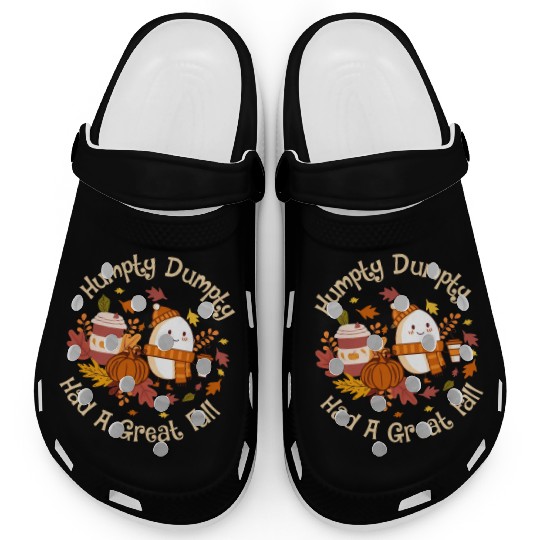 Humpty Dumpty Had a Great Fall Clogs