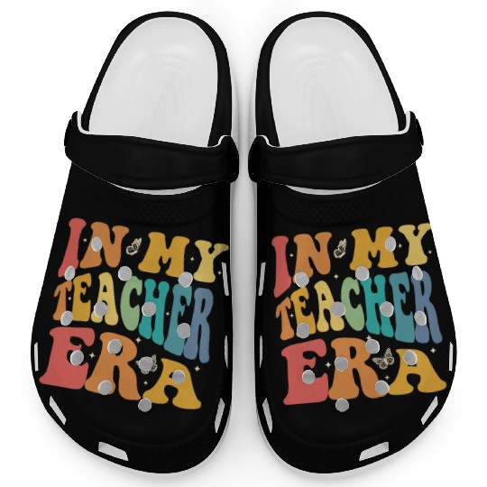 Groovy In My Teacher Era, Teachers, Teaching Clogs