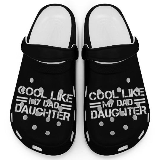 COOL LIKE MY DAD DAUGHTER Clogs