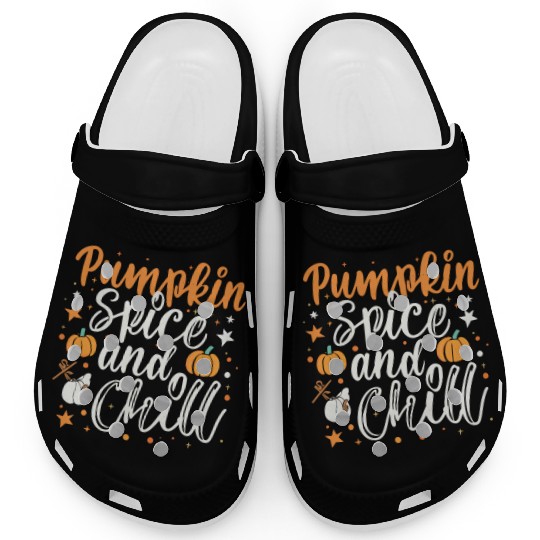 Pumpkin spice and chill halloween gift Clogs